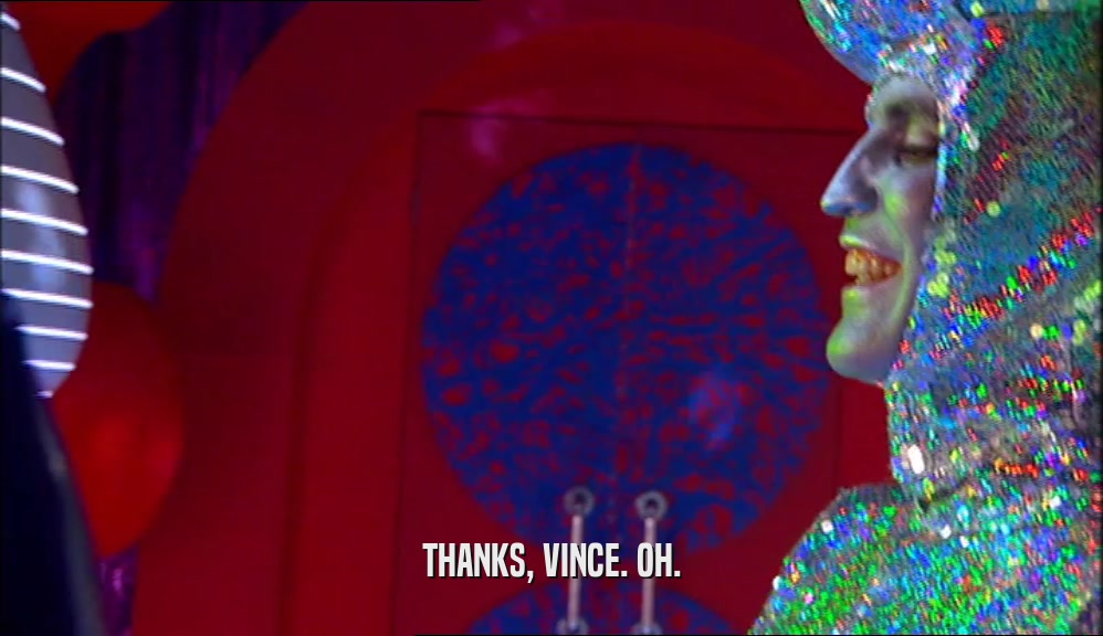 THANKS, VINCE. OH.  