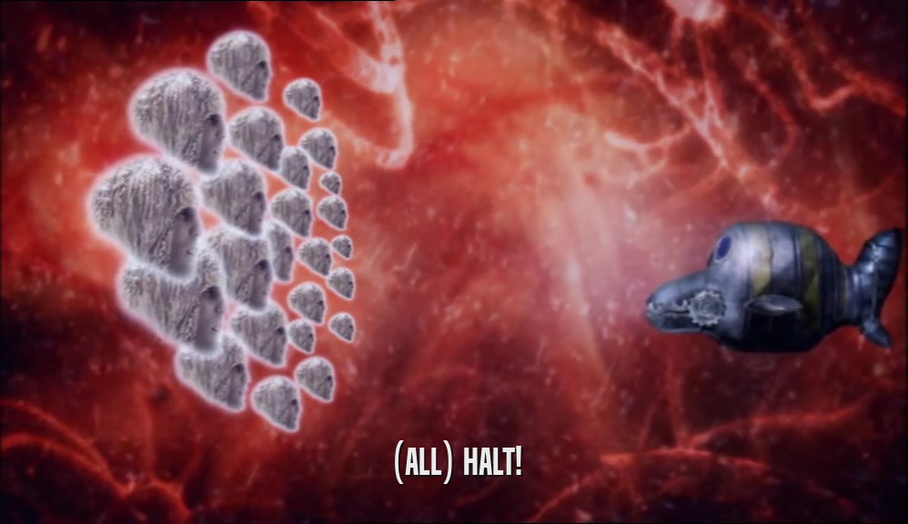 (ALL) HALT!  