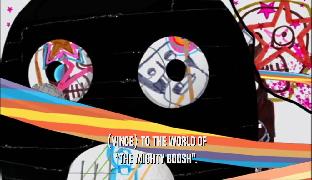 (VINCE) TO THE WORLD OF 