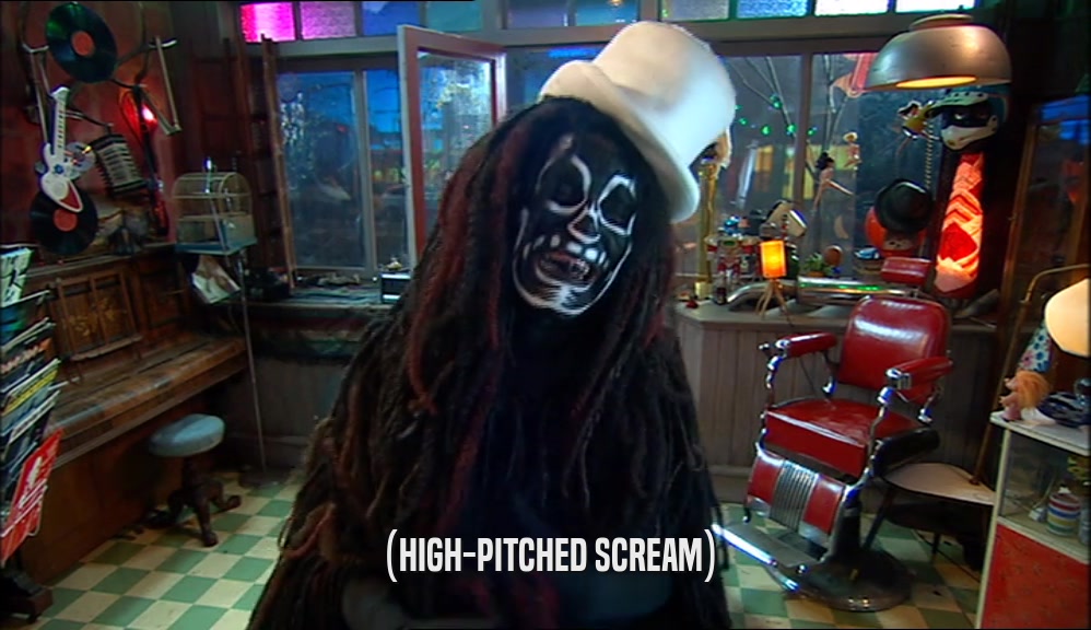 (HIGH-PITCHED SCREAM)  