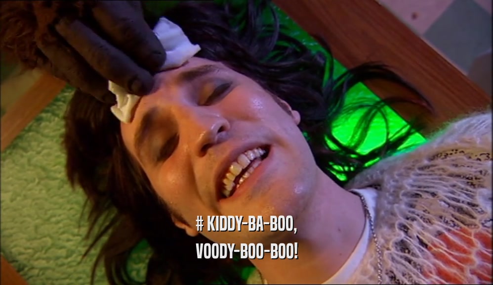 # KIDDY-BA-BOO, VOODY-BOO-BOO! 