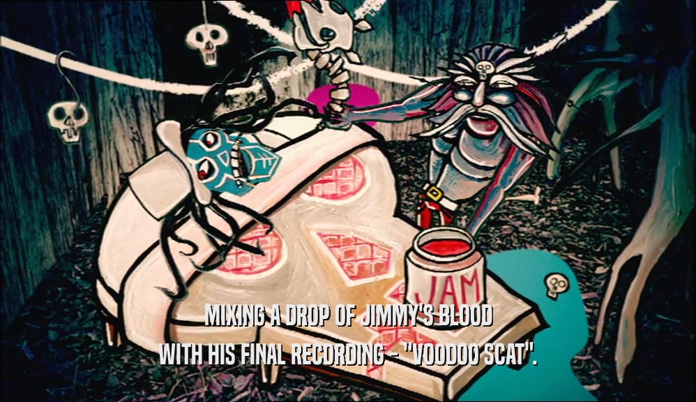 MIXING A DROP OF JIMMY'S BLOOD WITH HIS FINAL RECORDING - 
