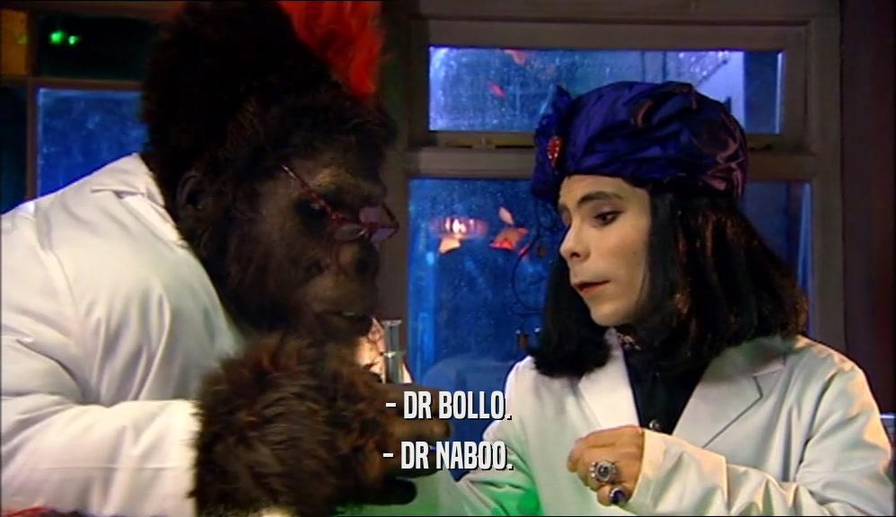 - DR BOLLO. - DR NABOO. 