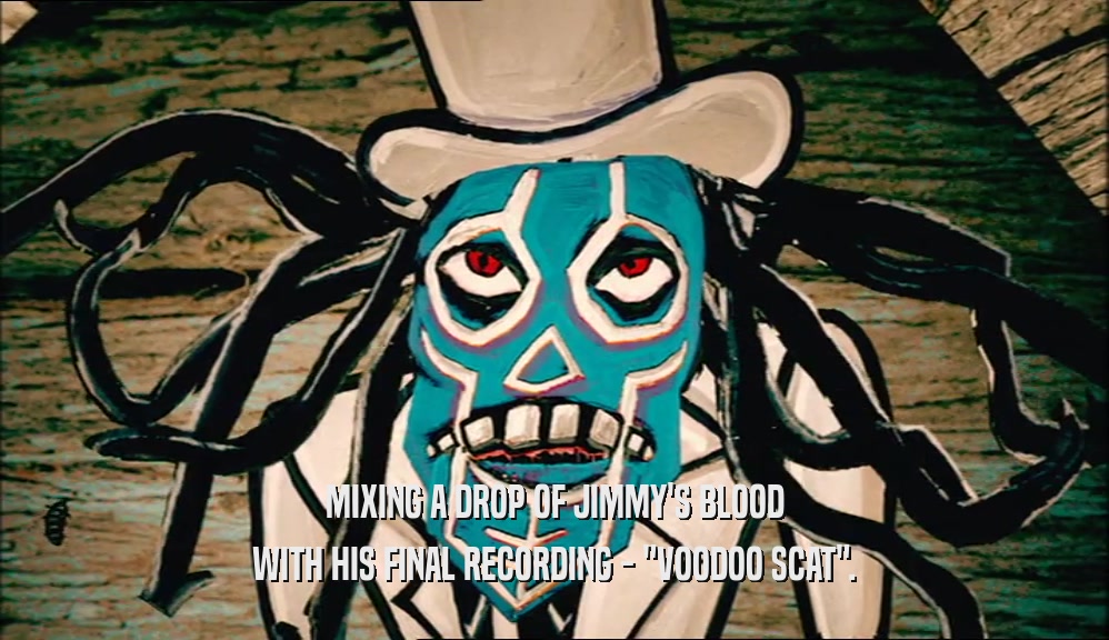 MIXING A DROP OF JIMMY'S BLOOD WITH HIS FINAL RECORDING - 