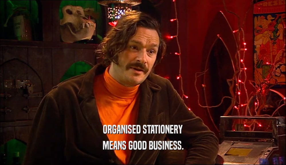 ORGANISED STATIONERY MEANS GOOD BUSINESS. 