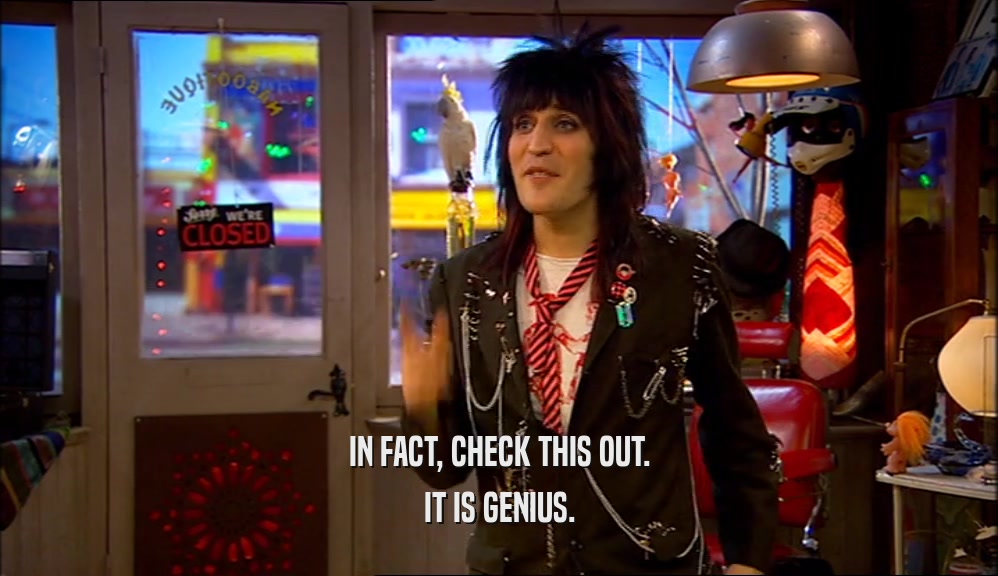 IN FACT, CHECK THIS OUT. IT IS GENIUS. 