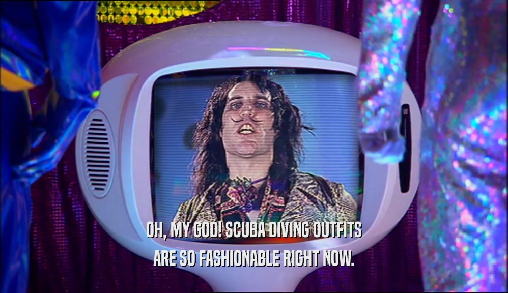OH, MY GOD! SCUBA DIVING OUTFITS ARE SO FASHIONABLE RIGHT NOW. 