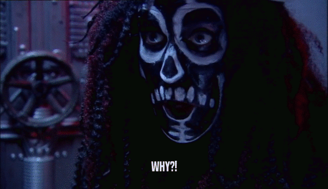 WHY?!  