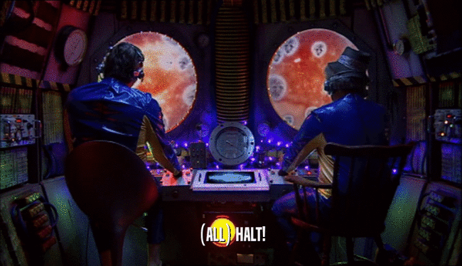 (ALL) HALT!  