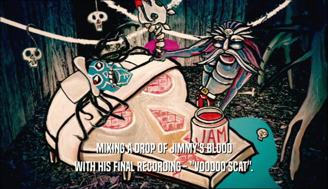 MIXING A DROP OF JIMMY'S BLOOD WITH HIS FINAL RECORDING - 