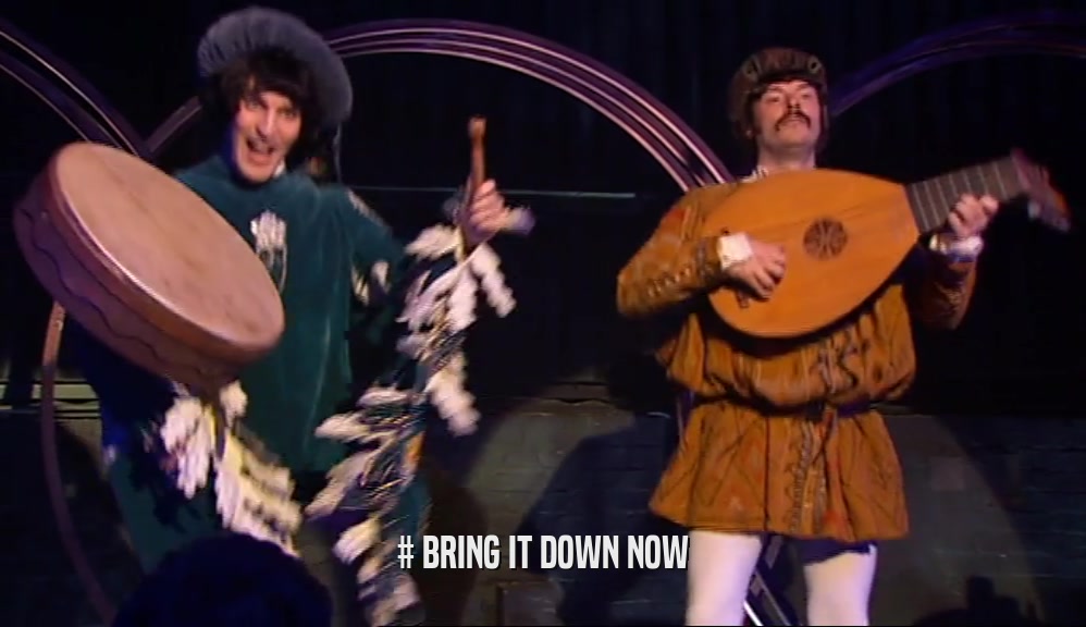 # BRING IT DOWN NOW  