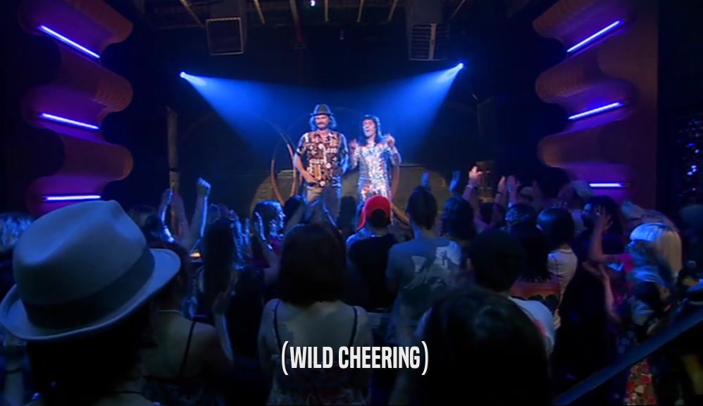 (WILD CHEERING)  