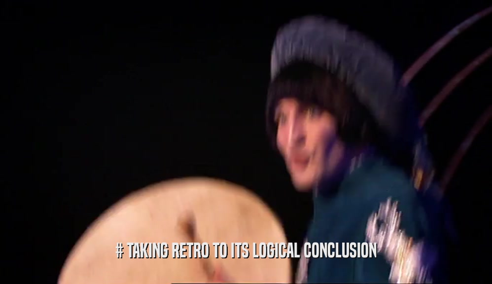 # TAKING RETRO TO ITS LOGICAL CONCLUSION  