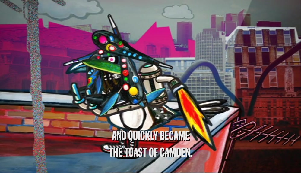 AND QUICKLY BECAME THE TOAST OF CAMDEN. 
