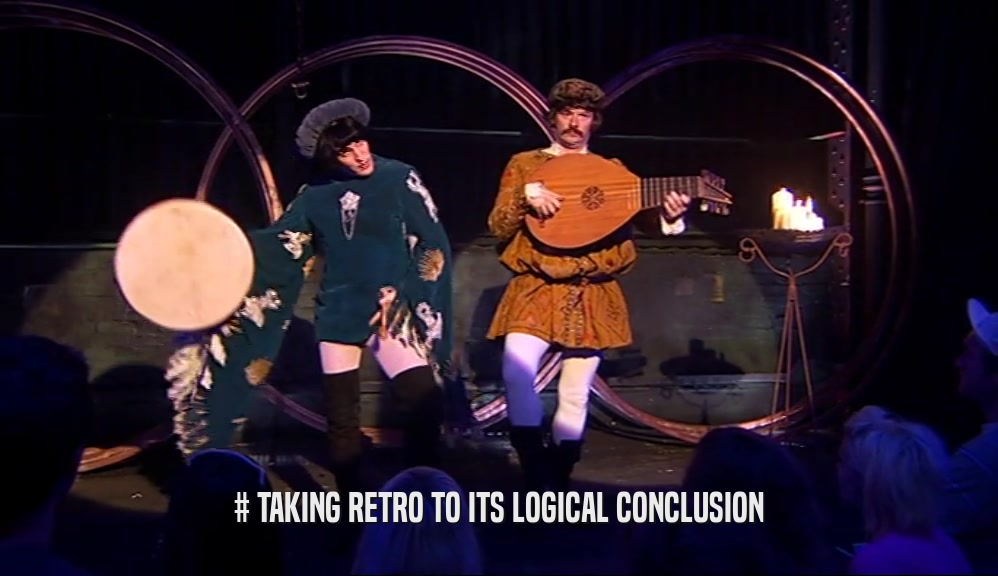 # TAKING RETRO TO ITS LOGICAL CONCLUSION  