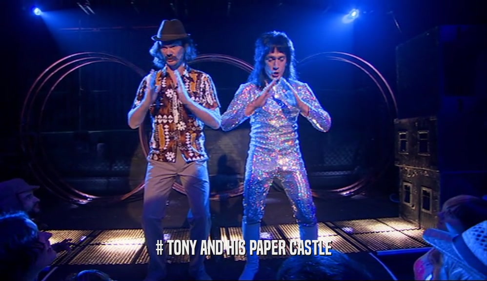 # TONY AND HIS PAPER CASTLE  