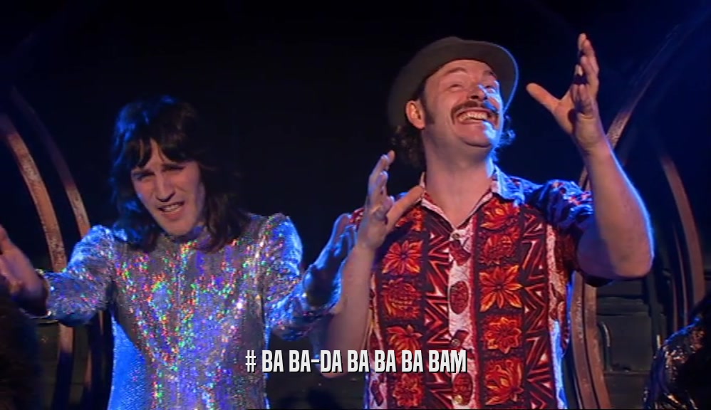 # BA BA-DA BA BA BA BAM  