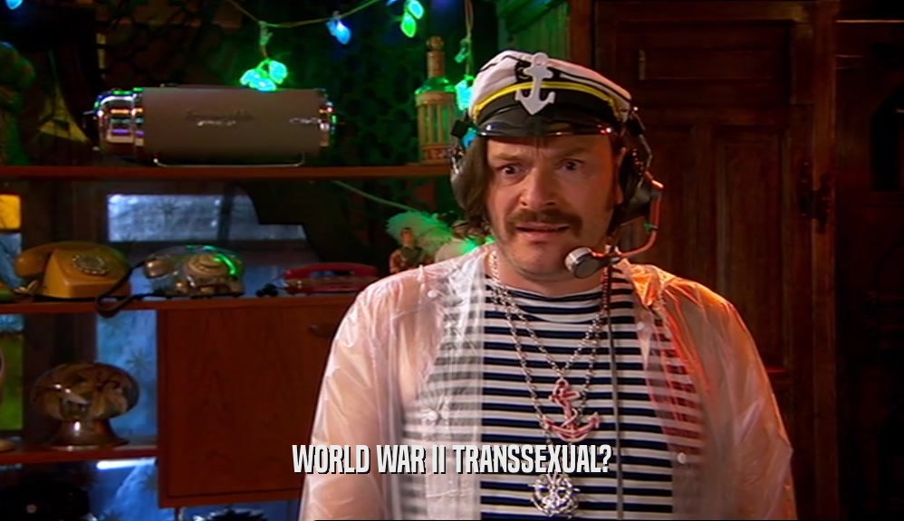 WORLD WAR II TRANSSEXUAL?  