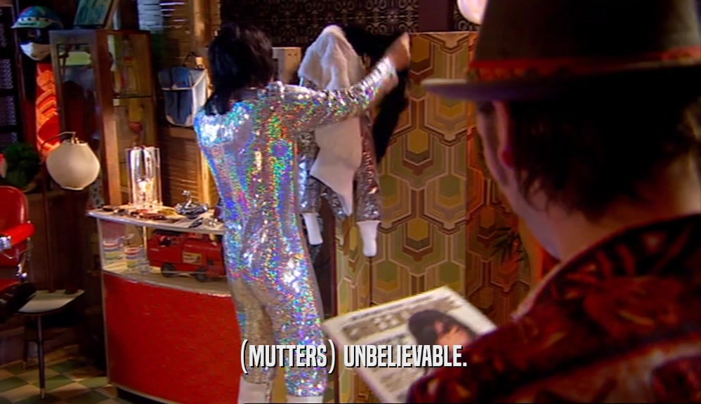 (MUTTERS) UNBELIEVABLE.  