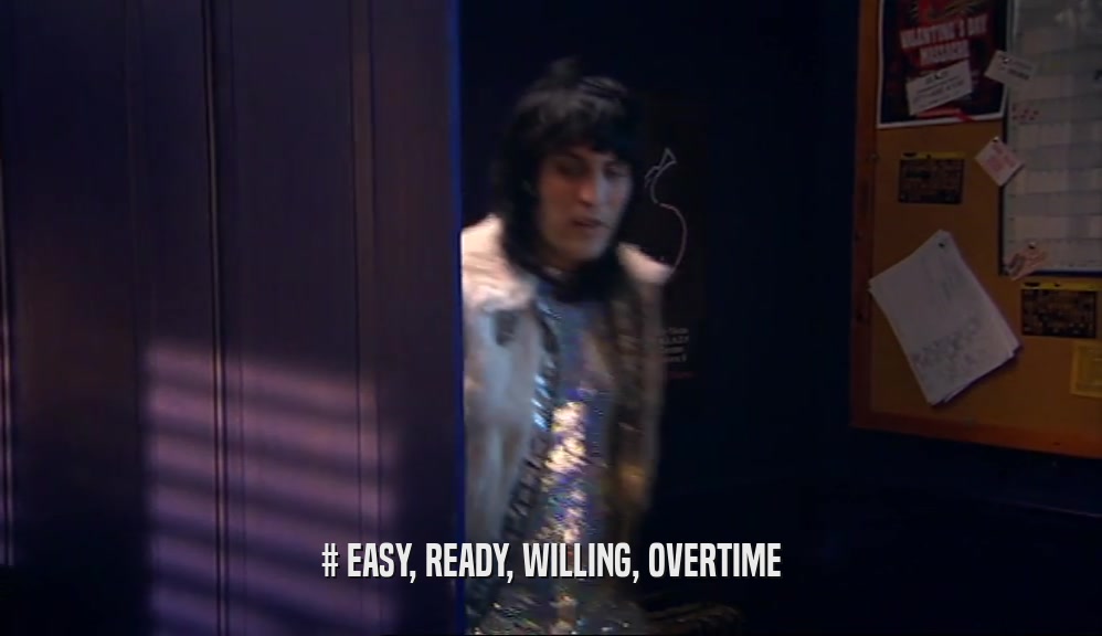 # EASY, READY, WILLING, OVERTIME
  