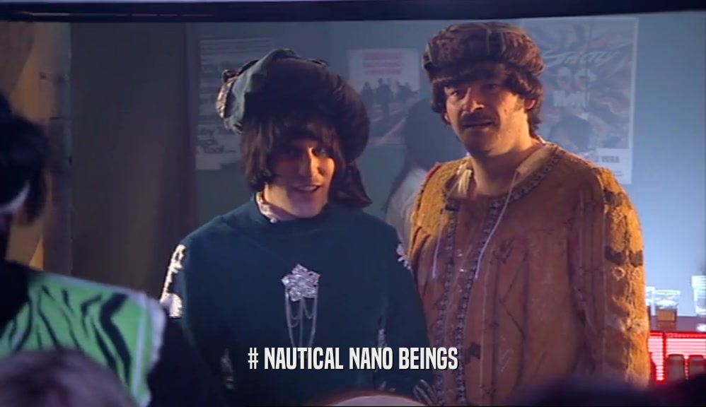 # NAUTICAL NANO BEINGS  
