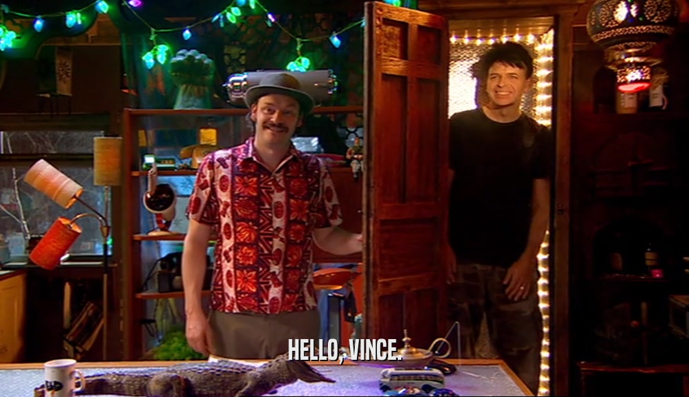 HELLO, VINCE.  