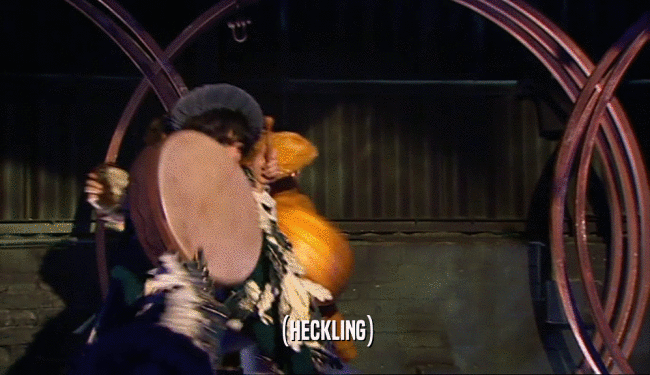 (HECKLING)  