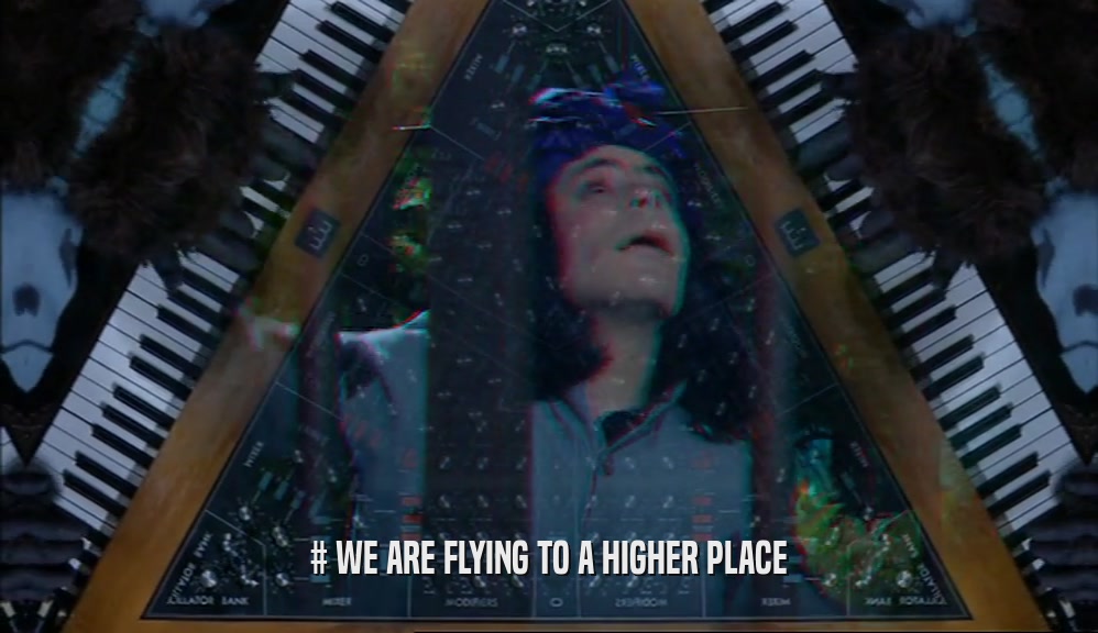 # WE ARE FLYING TO A HIGHER PLACE  