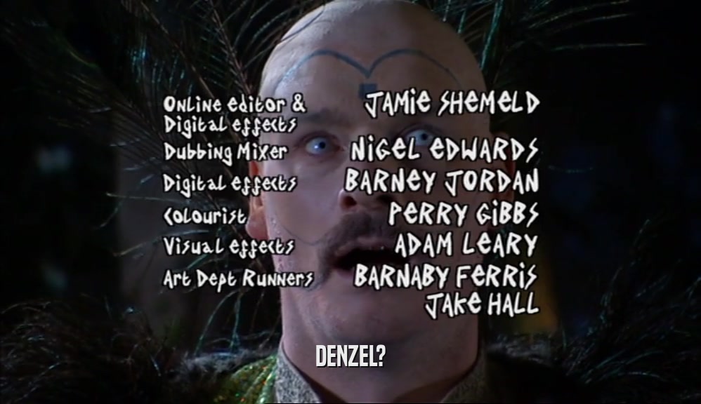 DENZEL?  
