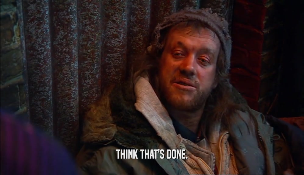 THINK THAT'S DONE.  