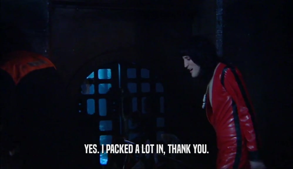 YES. I PACKED A LOT IN, THANK YOU.  
