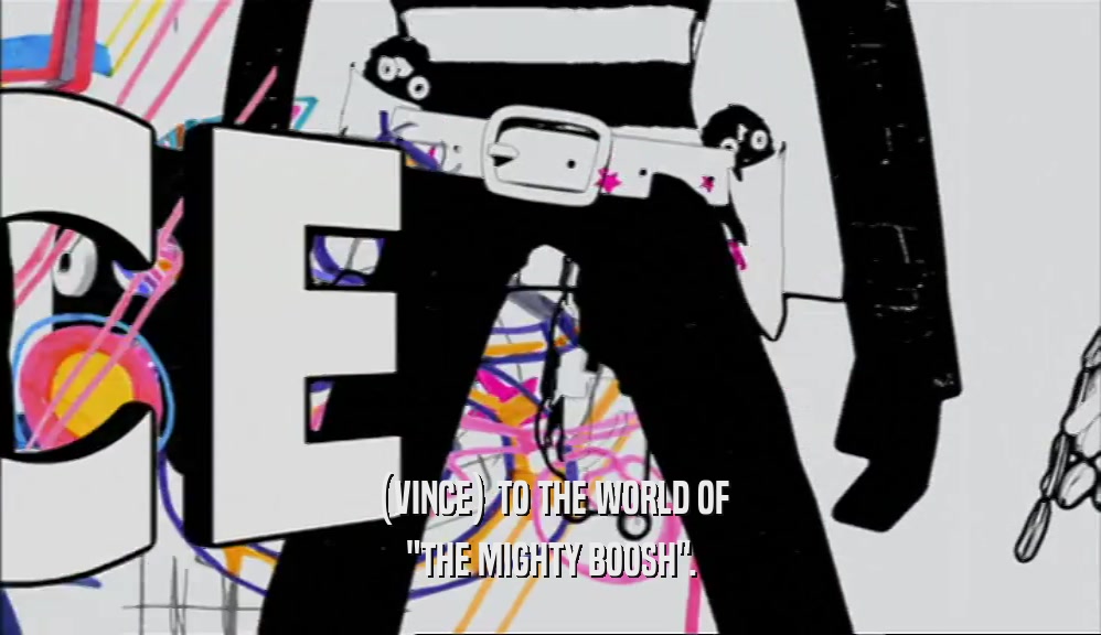 (VINCE) TO THE WORLD OF 