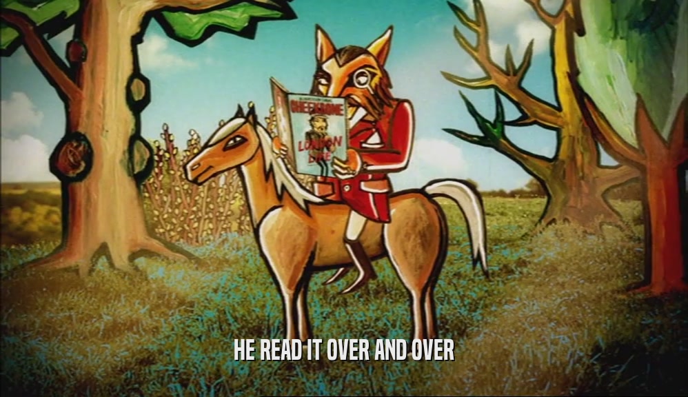 HE READ IT OVER AND OVER  