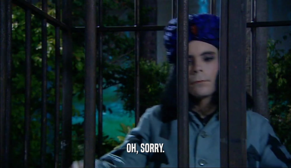OH, SORRY.  