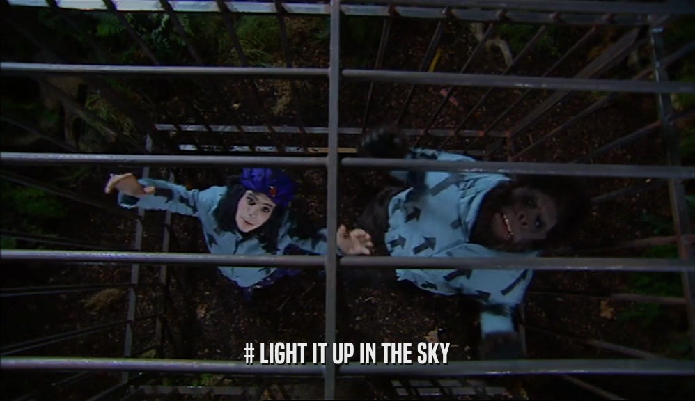 # LIGHT IT UP IN THE SKY  