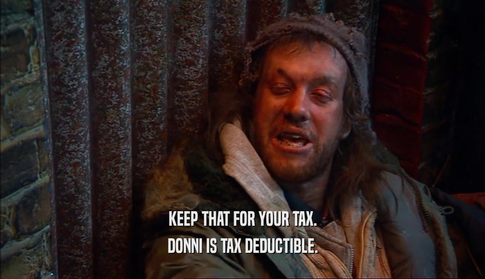 KEEP THAT FOR YOUR TAX. DONNI IS TAX DEDUCTIBLE. 