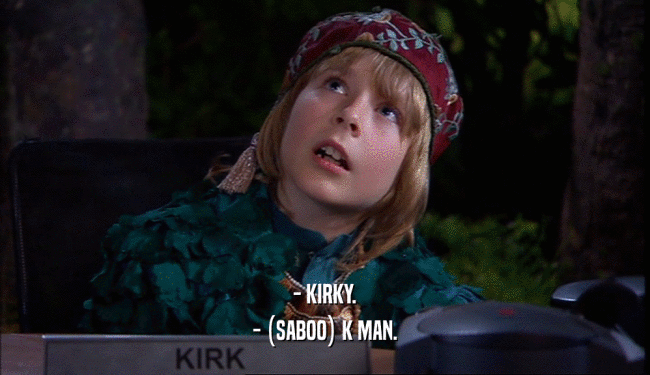 - KIRKY. - (SABOO) K MAN. 