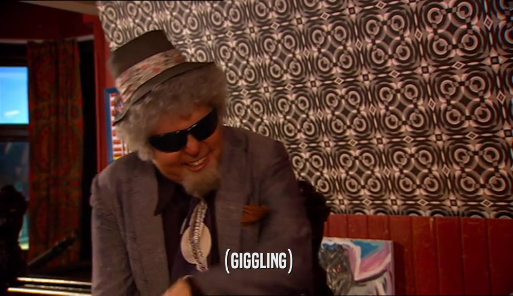 (GIGGLING)  