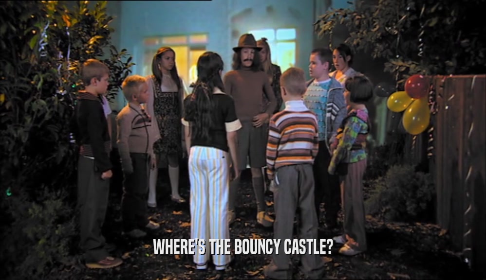 WHERE'S THE BOUNCY CASTLE?  