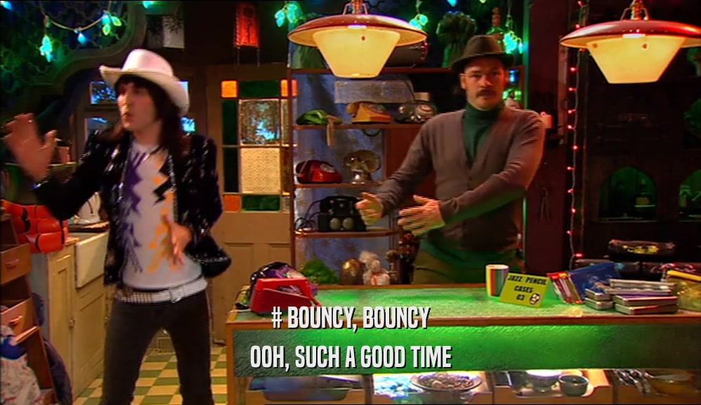# BOUNCY, BOUNCY OOH, SUCH A GOOD TIME 