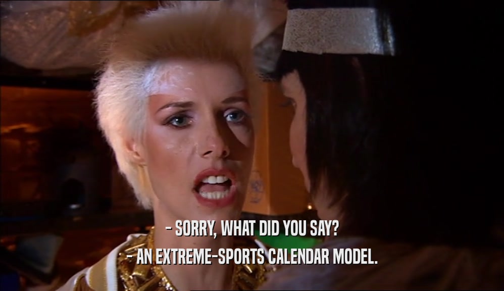 - SORRY, WHAT DID YOU SAY? - AN EXTREME-SPORTS CALENDAR MODEL. 