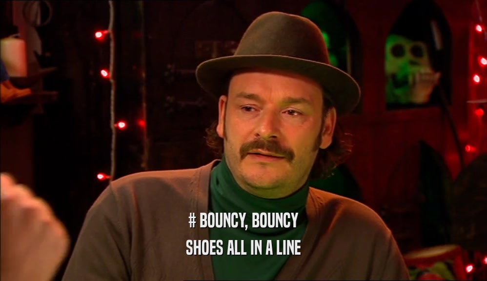# BOUNCY, BOUNCY SHOES ALL IN A LINE 