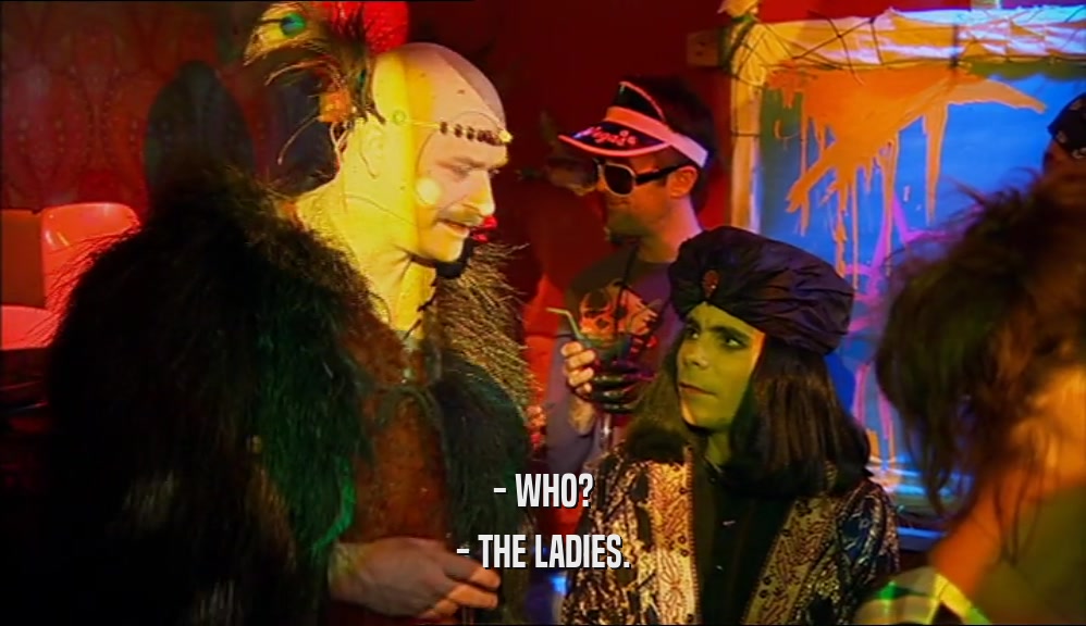 - WHO? - THE LADIES. 