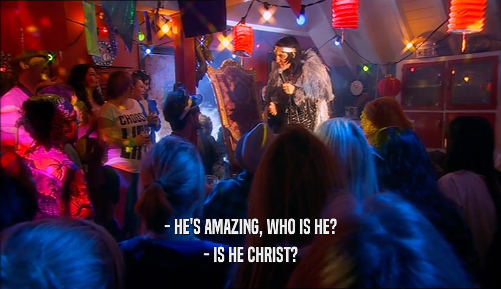 - HE'S AMAZING, WHO IS HE? - IS HE CHRIST? 