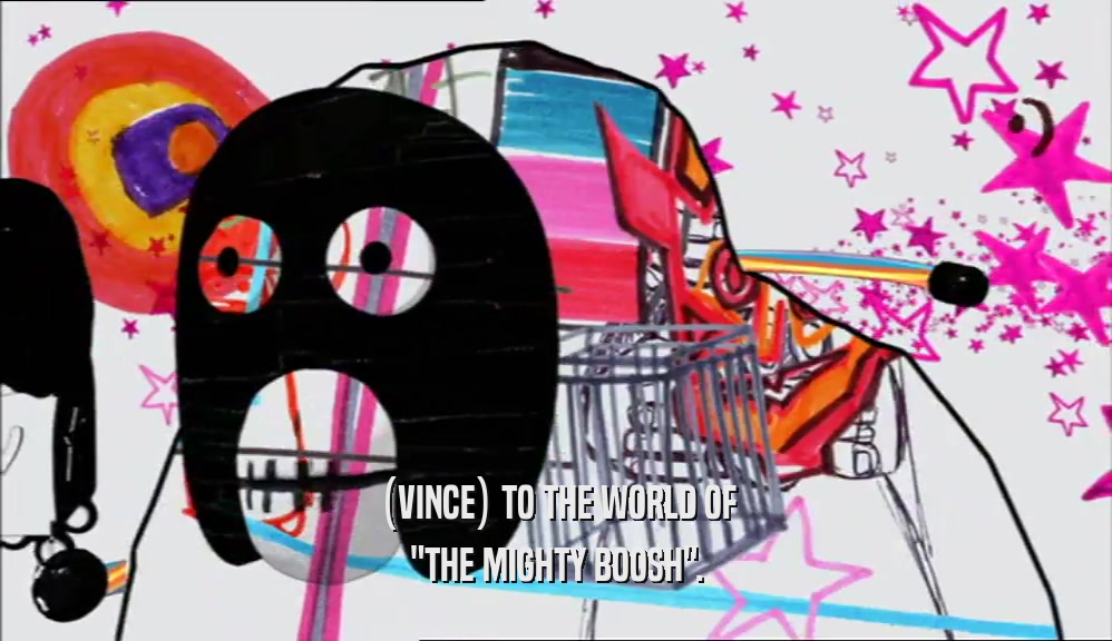 (VINCE) TO THE WORLD OF 