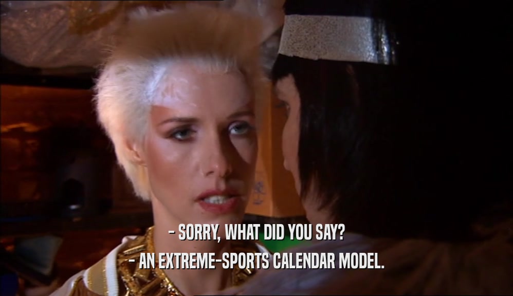 - SORRY, WHAT DID YOU SAY? - AN EXTREME-SPORTS CALENDAR MODEL. 