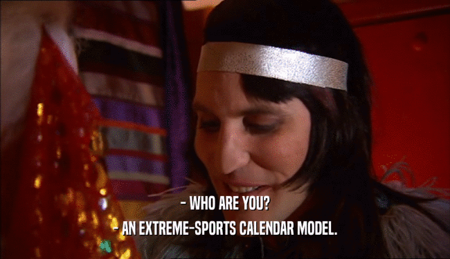 - WHO ARE YOU? - AN EXTREME-SPORTS CALENDAR MODEL. 