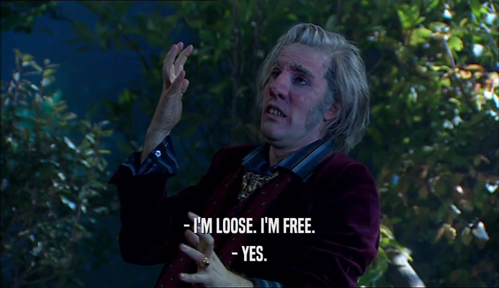 - I'M LOOSE. I'M FREE. - YES. 