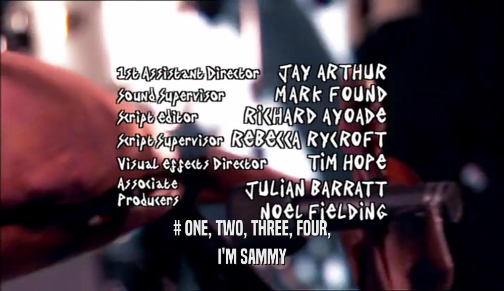 # ONE, TWO, THREE, FOUR, I'M SAMMY 