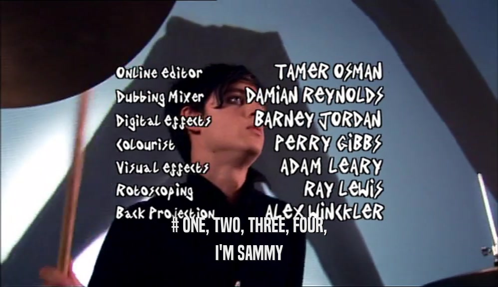 # ONE, TWO, THREE, FOUR, I'M SAMMY 